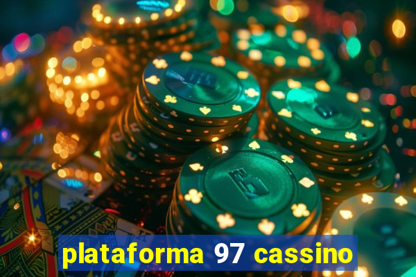 plataforma 97 cassino